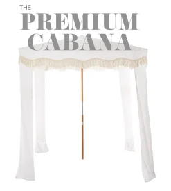 The Premium Cabana - 70'S Cinque^Business & Pleasure Co. New